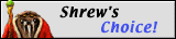 Shrew's Choice